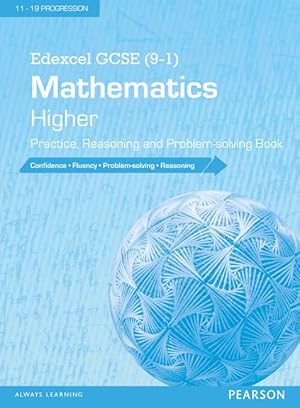 Image du vendeur pour Edexcel GCSE (9-1) Mathematics: Higher Practice, Reasoning and Problem-Solving Book mis en vente par moluna