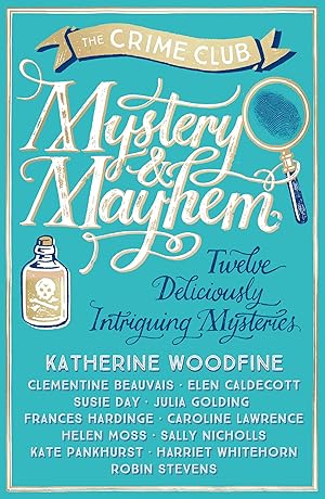 Seller image for Mystery and Mayhem - Twelve Deliciously Puzzling Crimes for sale by moluna