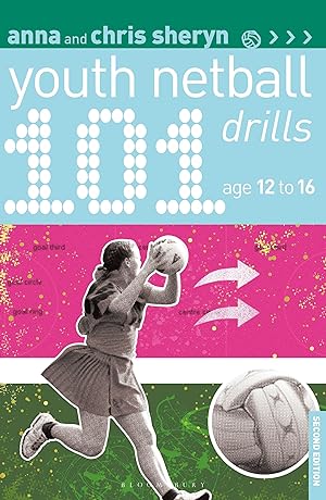 Bild des Verkufers fr 101 Youth Netball Drills Age 12-16 zum Verkauf von moluna