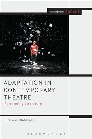 Bild des Verkufers fr Adaptation in Contemporary Theatre: Performing Literature zum Verkauf von moluna