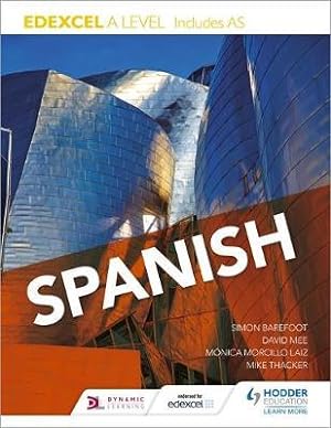 Seller image for Edexcel A level Spanish (includes AS) for sale by moluna