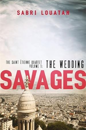 Seller image for Savages: The Wedding for sale by moluna