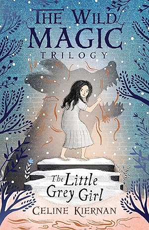 Bild des Verkufers fr The Little Grey Girl (The Wild Magic Trilogy, Book Two) zum Verkauf von moluna