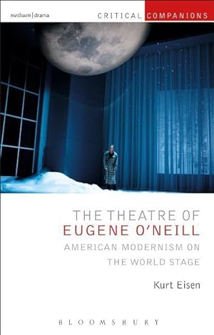 Bild des Verkufers fr Theatre of Eugene O\ Neill zum Verkauf von moluna