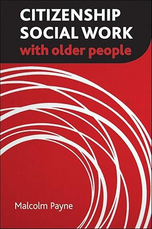 Bild des Verkufers fr Citizenship Social Work with Older People zum Verkauf von moluna