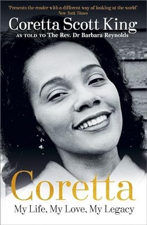 Bild des Verkufers fr Coretta: My Life, My Love, My Legacy zum Verkauf von moluna