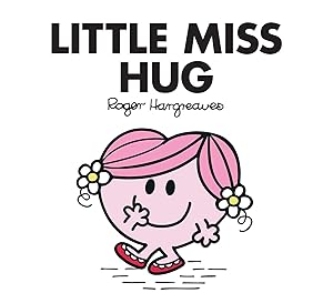 Bild des Verkufers fr Little Miss Hug zum Verkauf von moluna