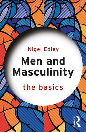 Image du vendeur pour Men and Masculinity: The Basics mis en vente par moluna