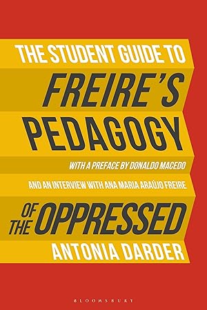 Bild des Verkufers fr The Student Guide to Freire\ s \ Pedagogy of the Oppressed\ zum Verkauf von moluna