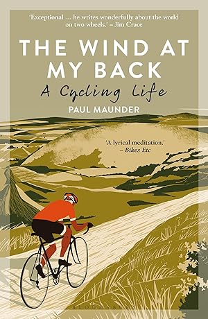Seller image for The Wind at My Back: A Cycling Life for sale by moluna
