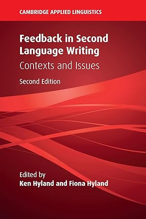 Seller image for Feedback in Second Language Writing: Contexts and Issues for sale by moluna