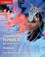 Bild des Verkufers fr Le Monde En Franais Workbook: French B for the Ib Diploma zum Verkauf von moluna