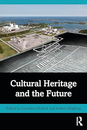 Seller image for Cultural Heritage and the Future for sale by moluna