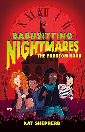 Bild des Verkufers fr Babysitting Nightmares: The Phantom Hour zum Verkauf von moluna