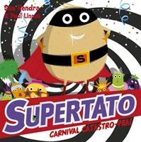 Bild des Verkufers fr Hendra, S: Supertato Carnival Catastro-Pea! zum Verkauf von moluna