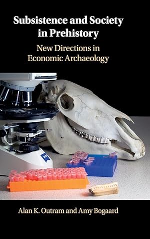 Seller image for Subsistence and Society in Prehistory: New Directions in Economic Archaeology for sale by moluna