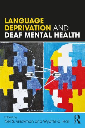 Seller image for Language Deprivation and Deaf Mental Health for sale by moluna