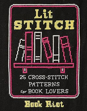 Bild des Verkufers fr Lit Stitch: 25 Cross-Stitch Patterns for Book Lovers zum Verkauf von moluna
