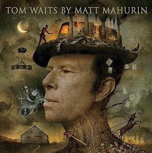 Image du vendeur pour Tom Waits by Matt Mahurin mis en vente par moluna