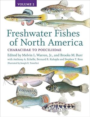 Bild des Verkufers fr Freshwater Fishes of North America: Volume 2: Characidae to Poeciliidae zum Verkauf von moluna