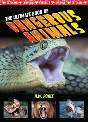 Imagen del vendedor de The Ultimate Book of Dangerous Animals a la venta por moluna