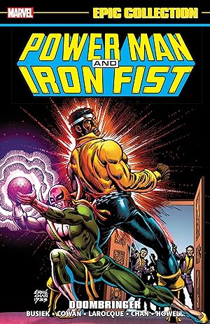 Image du vendeur pour Power Man and Iron Fist Epic Collection: Doombringer mis en vente par moluna