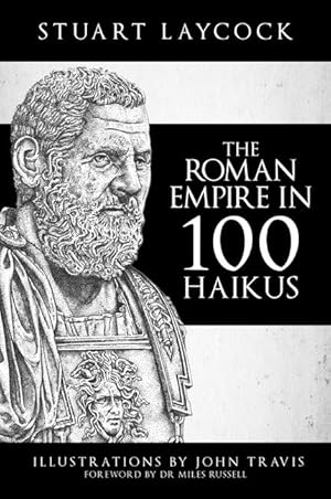Imagen del vendedor de The Roman Empire in 100 Haikus a la venta por moluna