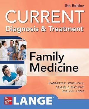 Bild des Verkufers fr Current Diagnosis & Treatment in Family Medicine, 5th Edition zum Verkauf von moluna