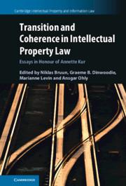 Image du vendeur pour Transition and Coherence in Intellectual Property Law: Essays in Honour of Annette Kur mis en vente par moluna
