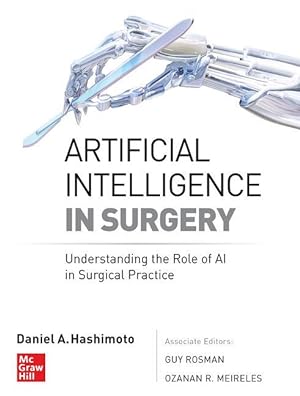 Bild des Verkufers fr Artificial Intelligence in Surgery: An AI Primer for Surgical Practice zum Verkauf von moluna