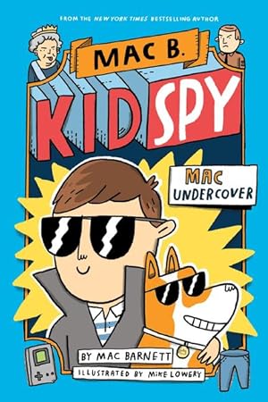 Bild des Verkufers fr Mac Undercover (Mac B., Kid Spy #1) zum Verkauf von moluna