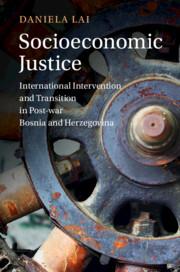 Bild des Verkufers fr Socioeconomic Justice: International Intervention and Transition in Post-War Bosnia and Herzegovina zum Verkauf von moluna