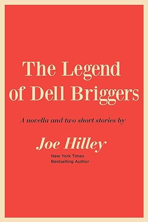 Seller image for The Legend of Dell Briggers for sale by moluna
