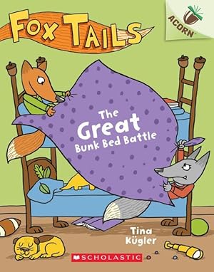 Bild des Verkufers fr The Great Bunk Bed Battle: An Acorn Book (Fox Tails #1) zum Verkauf von moluna