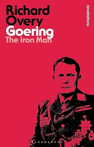 Seller image for Goering: The Iron Man for sale by moluna