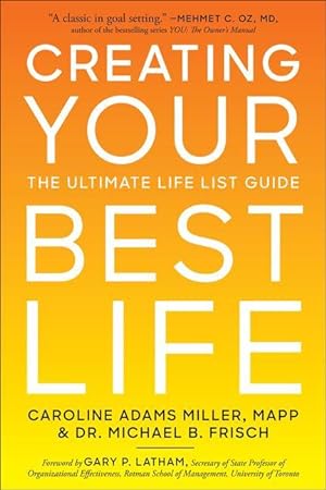 Bild des Verkufers fr Creating Your Best Life: The Ultimate Life List Guide zum Verkauf von moluna