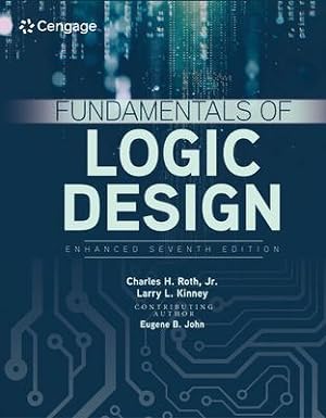 Image du vendeur pour Fundamentals of Logic Design, Enhanced Edition mis en vente par moluna