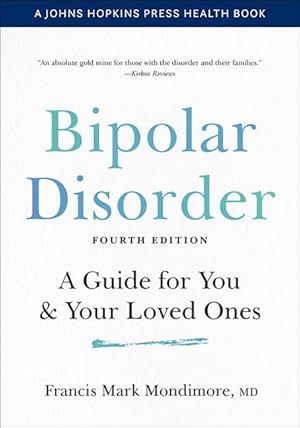 Imagen del vendedor de Bipolar Disorder: A Guide for You and Your Loved Ones a la venta por moluna