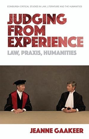 Bild des Verkufers fr Judging from Experience: Law, Praxis, Humanities zum Verkauf von moluna