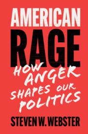 Immagine del venditore per American Rage: How Anger Shapes Our Politics venduto da moluna