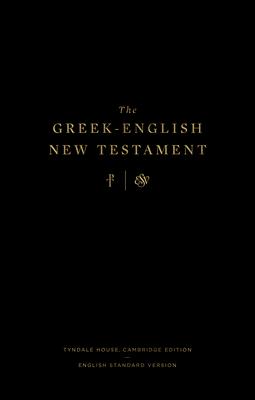 Immagine del venditore per The Greek-English New Testament: Tyndale House, Cambridge Edition and English Standard Version: Tyndale House, Cambridge Edition and English Standard venduto da moluna