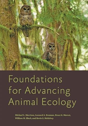 Bild des Verkufers fr Foundations for Advancing Animal Ecology zum Verkauf von moluna