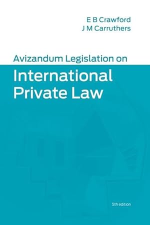 Bild des Verk�ufers f�r Avizandum Legislation on International Private Law zum Verkauf von moluna