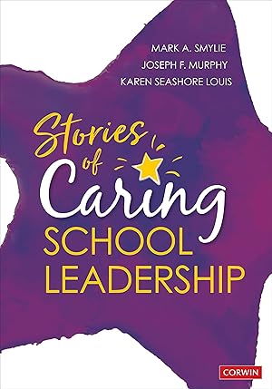 Bild des Verkufers fr Stories of Caring School Leadership zum Verkauf von moluna