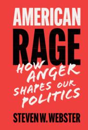 Immagine del venditore per American Rage: How Anger Shapes Our Politics venduto da moluna