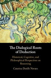 Seller image for The Dialogical Roots of Deduction: Historical, Cognitive, and Philosophical Perspectives on Reasoning for sale by moluna