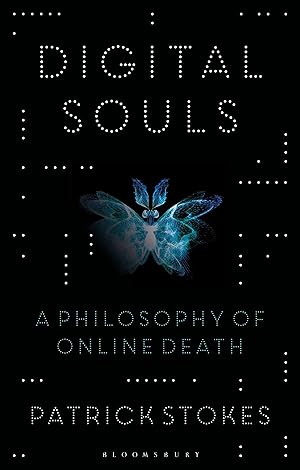 Seller image for Digital Souls: A Philosophy of Online Immortality for sale by moluna