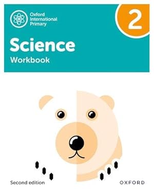 Seller image for Oxford International Primary Science Second Edition: Workbook 2 for sale by moluna