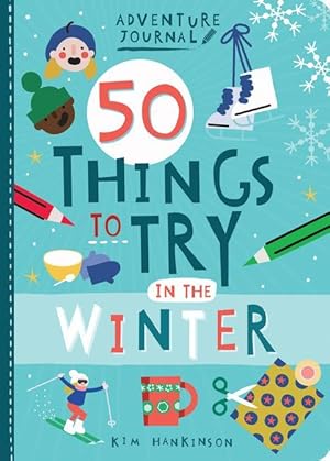 Bild des Verkufers fr Adventure Journal: 50 Things to Try in the Winter zum Verkauf von moluna