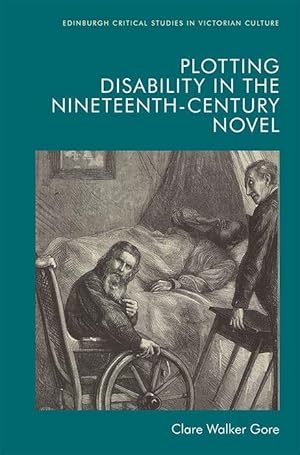 Bild des Verkufers fr Plotting Disability in the Nineteenth-Century Novel zum Verkauf von moluna